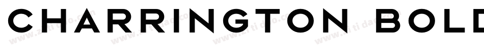 Charrington Bold字体转换